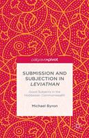 Submission and Subjection in Leviathan