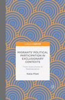   Migrants'Participation in Exclusionary Contexts