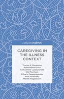   Caregiving in the Illness Context