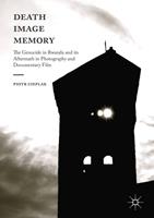   Death, Image, Memory