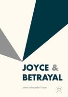   Joyce & Betrayal