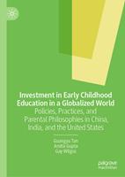   Investment in Early Childhood Education in a Globalized World