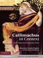   Callimachus in Context