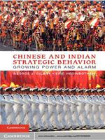 Chinese and Indian Strategic Behavior
