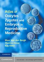   Atlas of Oocytes, Zygotes and Embryos in Reproductive Medicine