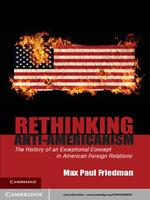   Rethinking Anti-Americanism