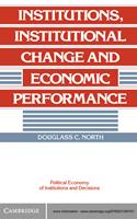 Institutions, Institutional Change and Economic Performance
