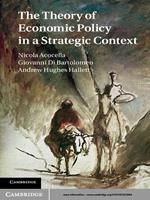   The Theory of Economic Policy in a Strategic Context
