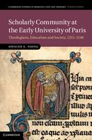   Scholarly Community at the Early University of Paris