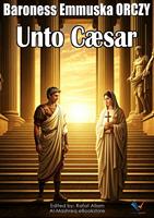   Unto Caesar