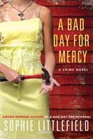   A Bad Day for Mercy