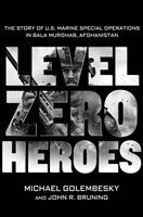   Level Zero Heroes