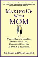   Making Up with Mom