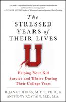   The Stressed Years of Their Lives