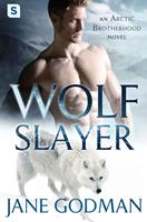   Wolf Slayer