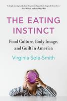   The Eating Instinct