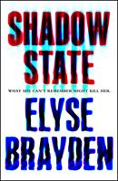   Shadow State