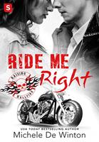   Ride Me Right