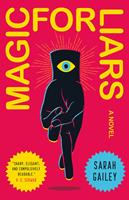   Magic for Liars
