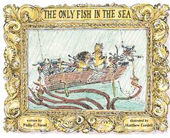   The Only Fish in the Sea