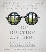   The Hunting Accident