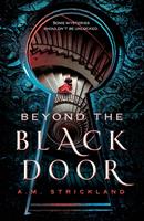   Beyond the Black Door