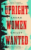   Upright Women Wanted