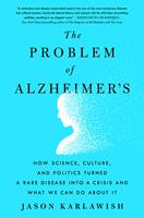   The Problem of Alzheimer's