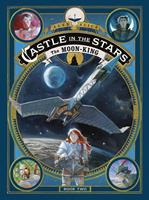   Castle in the Stars: The Moon-King