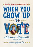   When You Grow Up to Vote