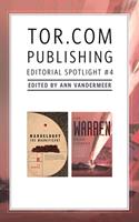   Tor.com Publishing Editorial Spotlight #4