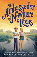   The Ambassador of Nowhere Texas