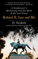   Robert E. Lee and Me