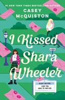  I Kissed Shara Wheeler