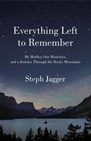   Everything Left to Remember