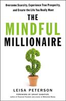   The Mindful Millionaire