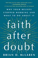   Faith After Doubt