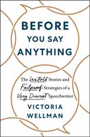   Before You Say Anything