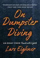   On Dumpster Diving