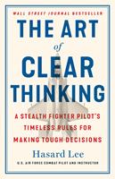   The Art of Clear Thinking