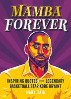   Mamba Forever