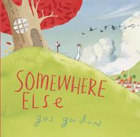   Somewhere Else