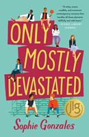   Only Mostly Devastated
