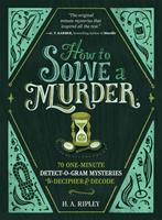   How to Solve a Murder