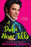   A Duke Never Tells
