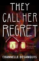   They Call Her Regret