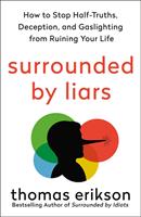   Surrounded by Liars
