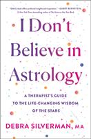   I Don't Believe in Astrology