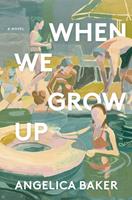   When We Grow Up