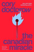   The Canadian Miracle